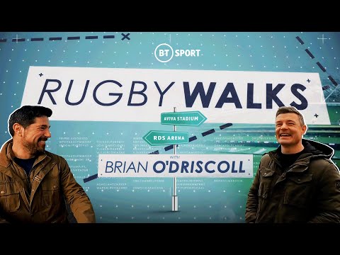 Rugby Walks with Brian O'Driscoll | Journey Through Dublin To The Aviva With An Ireland Rugby Legend