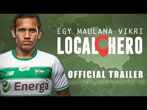 LOCAL HERO: Egy Maulana Official Trailer