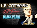 The Contrarians - Episode 42: Pat Travers' "Black Pearl"