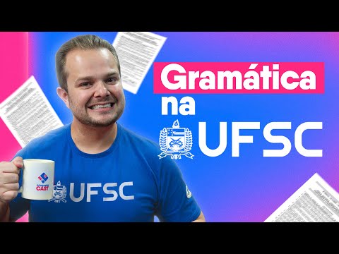 Como cai Gramática no Vestibular da UFSC?