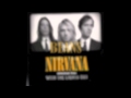 Nirvana - Beans [Lyrics] 