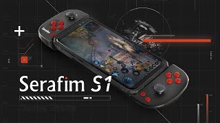 Serafim S1: Multi-Platform Gaming Controller On the Go