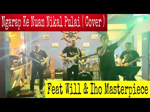 Ngarap Ke Nuan Nikal Pulai | D’Crystal cover featuring Will Masterpiece & Iho Masterpiece | May 2022