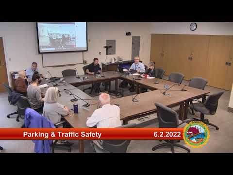 6.2.2022 Parking and Traffic Safety Committee