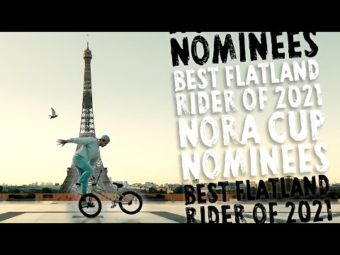 FLATLAND RIDER OF THE YEAR NOMINEES - NORA CUP 2021