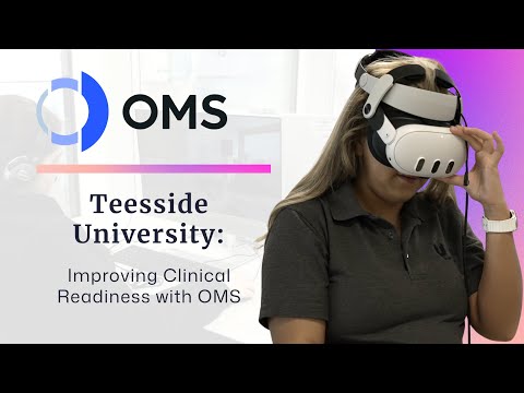 How VR Clinical Simulation Transformed Training at Teesside University | OMS Case Study