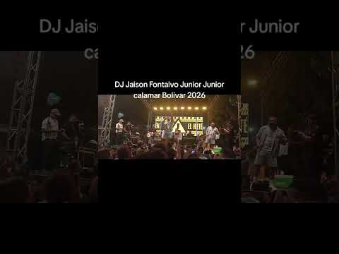 DJ Jaison Fontalvo Junior calamar Bolívar Colombia 2026