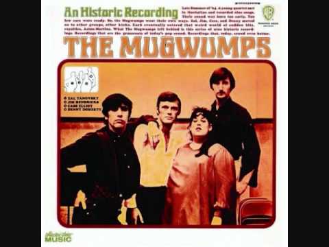 The Mugwumps - So Fine