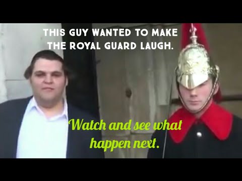 Man make the Royal Guard laugh: