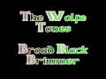 The Wolfe Tones - Broad Black Brimmer