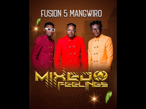 FUSION 5 MANGWIRO - YOUR LOVE - FT NYASHA DAVID (OFFICIAL LYRIC VIDEO) [MIXED FEELINGS]