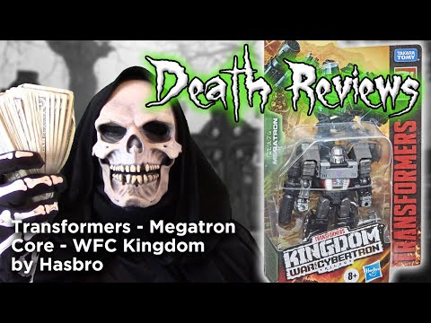 Death Reviews: Megatron - Core - WFC Kingdom