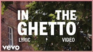 Elvis Presley - In the Ghetto (Official Lyric Vide