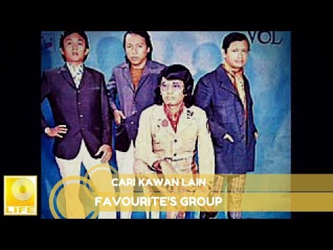 Favourite's Group-  Cari Kawan Lain (Official Audio)