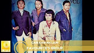 Download lagu Favourite's Group-  Cari Kawan Lain mp3