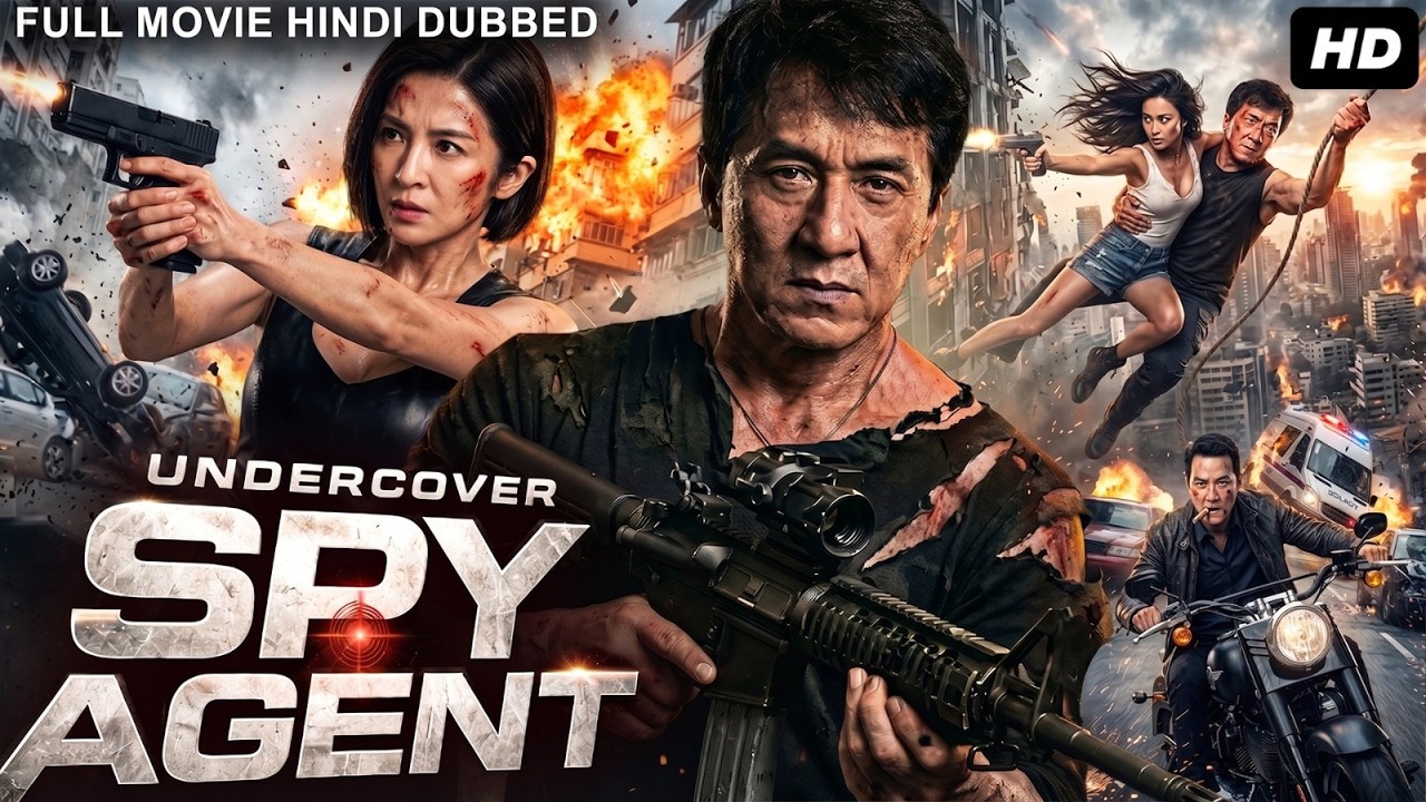 Jackie Chan's UNDERCOVER SPY AGENT - Blockbuster New Chinese Action Movie In Hindi | Hollywood Movie