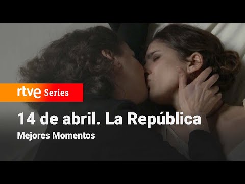 April 14. The Republic: 1x11 - Best Moments | RTVE Series