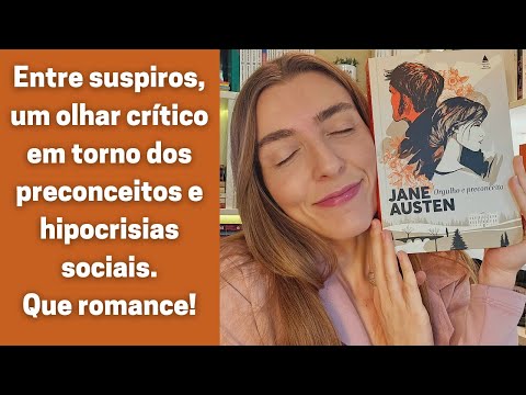RESENHA: Orgulho e Preconceito, de Jane Austen | por Ana Lis Soares