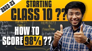 How to Start Class 10th?? | 2022-23 New Video | How to Score 98%