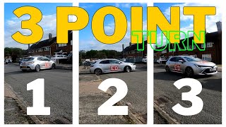 3 Point Turn: Turning in the road or U turn