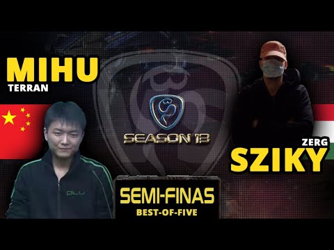 BSL13 SEMI-FINALS - 🇨🇳 Mihu vs 🇭🇺 Sziky //  - StarCraft 1 Remastered Pro Tournament
