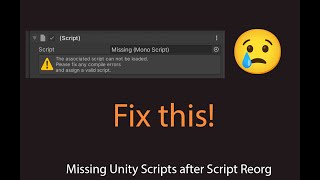 Missing Unity scripts after script reorg
