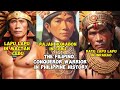 The Three Notable Conqueror Warrior's in the History of the Philippines