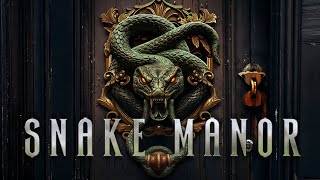 Snake Manor - Trailer (2025)