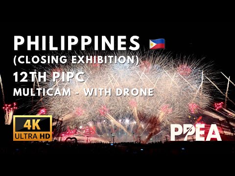 [4K] Philippines 🇵🇭 (Closing Exhibition) - 12th Philippine International Pyromusical Competition