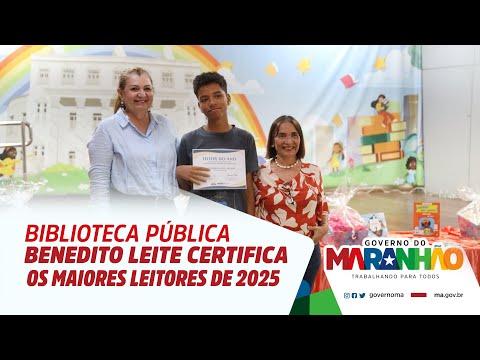 Biblioteca Pública Benedito Leite certifica os maiores leitores de 2025