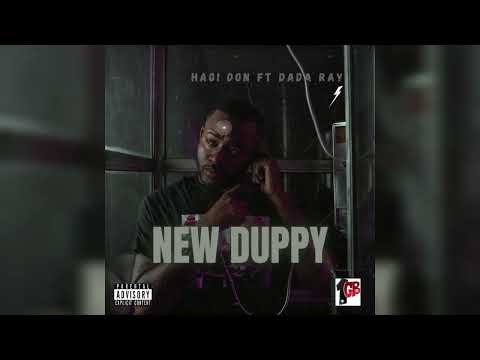 Hagi Don ft Dada Ray - New Duppy