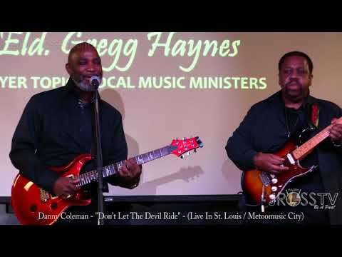 James Ross @ Danny Coleman - "Don't Let The Devil Ride" - www.Jross-tv.com (St. Louis)