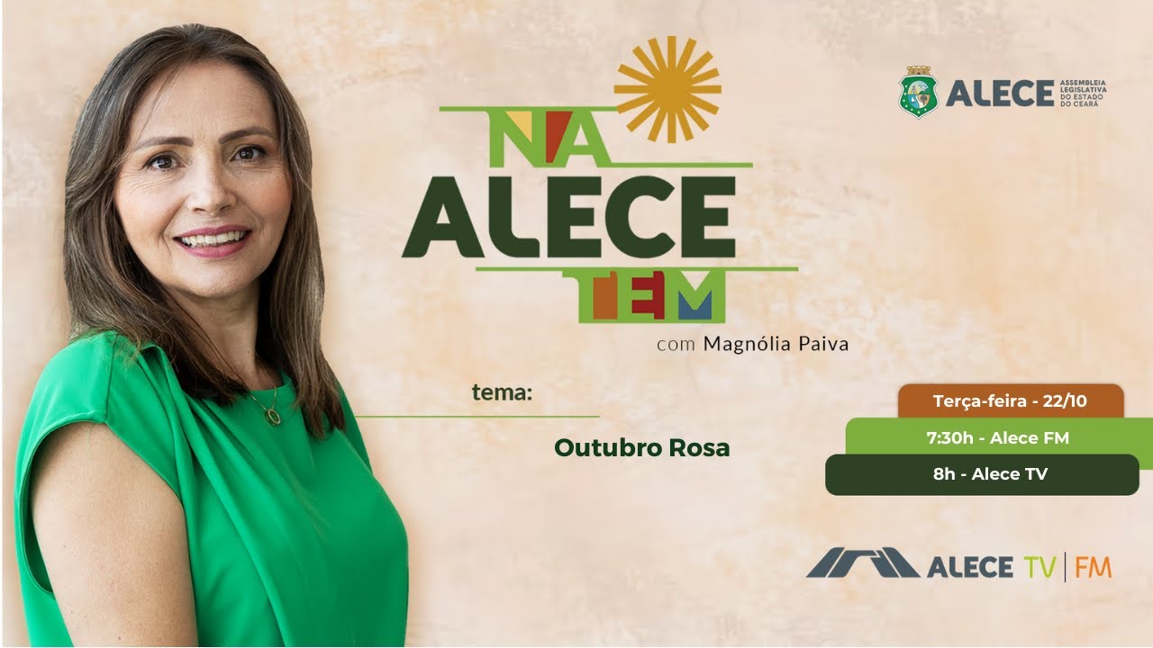 Conheça a Campanha Outubro Rosa da ALECE | NA ALECE TEM #19
