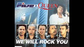 We Will Rock You - Five, Queen (Audio Hd) + Lyrics