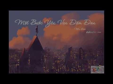 Một Bước Yêu Vạn Dặm Đau - Mr.Siro - Video lyrics