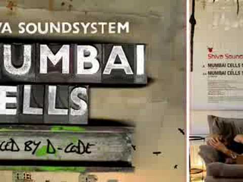 Shiva Soundsystem - Mumbai Cells