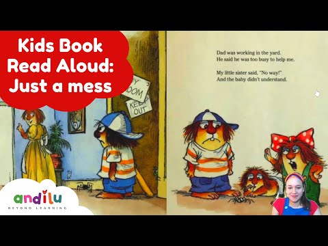 Kids Book Read Aloud: Just a Mess by Mercer Mayer