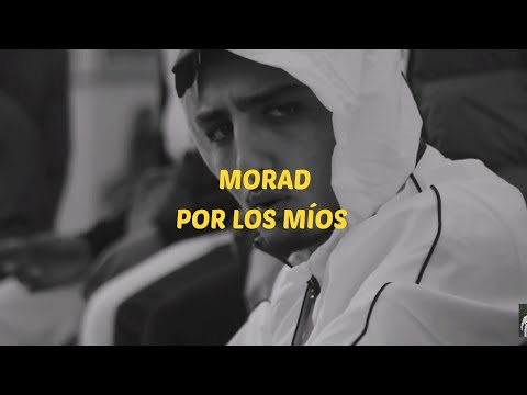 MORAD - POR LOS MÍOS (LYRICS VIDÉO)