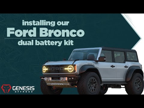 Ford Bronco Dual Battery Kit Installation