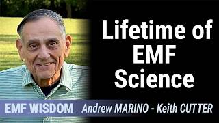 Andrew Marino, PhD: Robert Becker, EMFs, Power Lines, and the Truth About Non-Thermal Effects