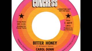 Carol Dunn -- "Bitter Honey" (Congress) 1970