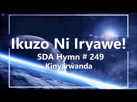 Indirimbo zo guhimbaza Imana - #249 Ikuzo Ni Iryawe