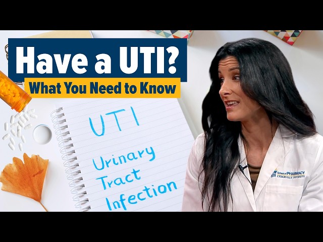 Thumbnail for video titled: Dealing With a UTI? What You Need To Know | Ask the Pharmacist With Dr. Shannon Yarosz