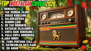 Download lagu Lagu nostalgia(play nomer:track list)(full HD)cover reggae lagu lama, kenangan top 2026 full album mp3