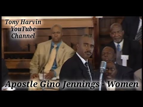 Apostle Gino Jennings - Women