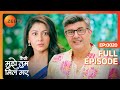 Dildar ने करवाई Amruta की सेवा Kaise Mujhe Tum Mil Gaye Full Episode 20 Ze