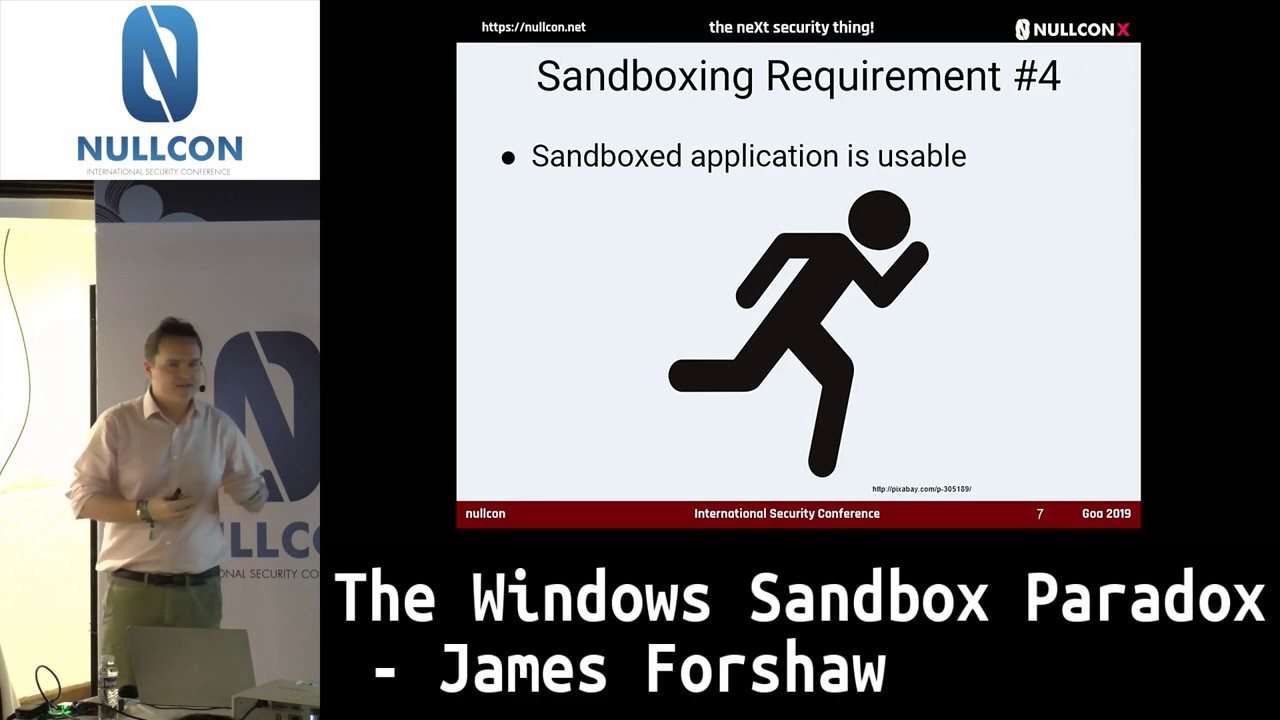 The Windows Sandbox Paradox | James Forshaw | nullcon Goa 2019