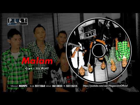 PL4T Band - Malam (Official Audio Video)