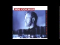Joe Cocker - She Believes in Me (1999) 