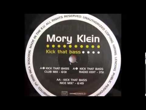 Mory Klein - Kick That Bass (Club Mix)  1999